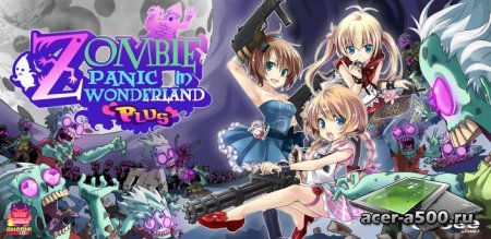 Zombie Panic in WonderlandPLUS версия 1.2