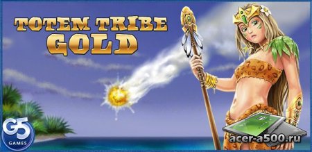 Племя тотема: Золотое издание (Totem Tribe Gold) версия 1.0 [не требует Titanium Backup]
