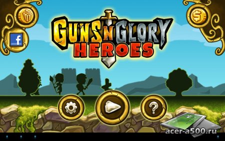 Guns'n'Glory Heroes Premium (обновлено до версии 1.0.3) [свободные покупки]