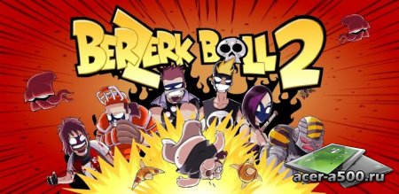 Berzerk Ball 2 версия 1.6