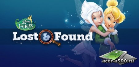 Disney Fairies: Lost & Found (Disney Феи: Потеряшки) версия 1.13