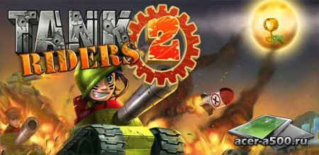 Tank Riders 2 v1.0.0 [мод]