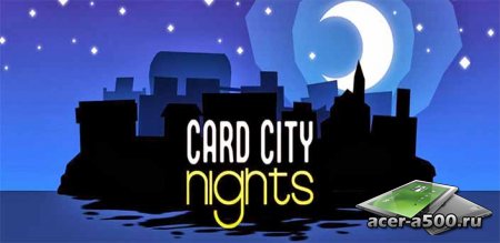 Card City Nights v1.05 [свободные покупки]