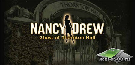 Nancy Drew: Ghost of Thornton (Full) v1.0