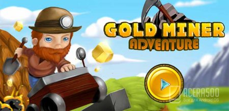 Gold Miner Приключения v1.0.1