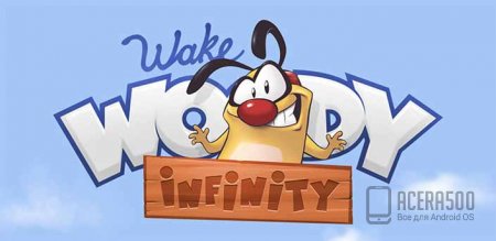 Wake Woody Infinity v1.2 [свободные покупки]