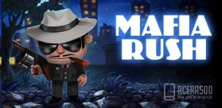 Mafia Rush v1.4 [мега мод]